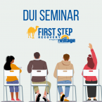 DUI Seminar First Step Recovery