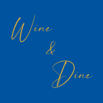 Wine & Dine 